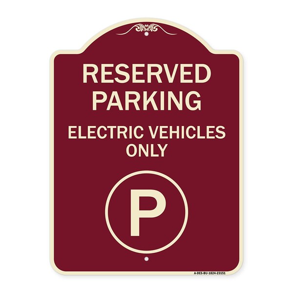 Reserved Parking Electric Vehicles Heavy-Gauge Aluminum Architectural Sign, 24" x 18", BU-1824-23151